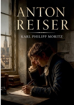 Anton Reiser (German Edition)