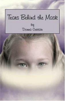 Paperback Tears Behind The Mask Book