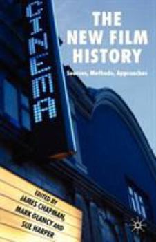 Paperback The New Film History: Sources, Methods, Approaches Book