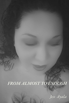 Paperback From Almost to Enough Book