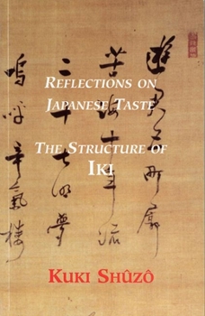 Paperback Reflections on Japanese Taste: The Structure of Iki Book