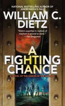 A Fighting Chance - Book #9 of the Legion