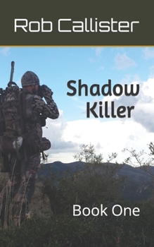 Paperback Shadow Killer: Book One Book