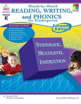 Paperback Month-By-Month Reading, Writing, and Phonics for Kindergarten: Second Edition Book