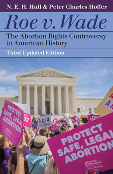 Paperback Roe V. Wade: The Abortion Rights Controversy in American History Book