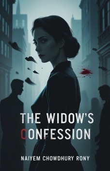 The Widow’s Confession
