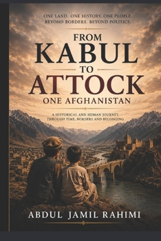 Paperback From KABUL To ATTOCK: One AFGHANISTAN Book