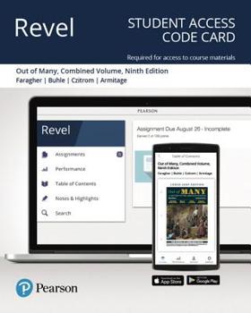 Printed Access Code Revel for Out of Many: A History of the American People, Combined Volume -- Access Card Book