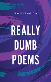 Hardcover Really Dumb Poems Book