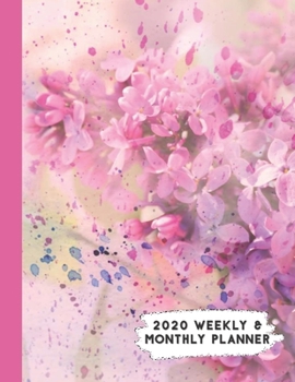 Paperback 2020 Weekly & Monthly Planner: Watercolor Pink Flower Calendar & Journal Book