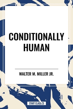 Paperback Conditionally Human Book