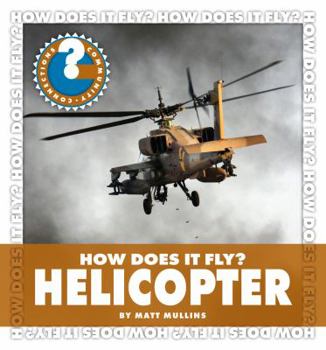 Library Binding How Does It Fly? Helicopter Book