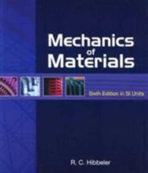 Paperback Mechanics of Materials SI (6th Edition) Book