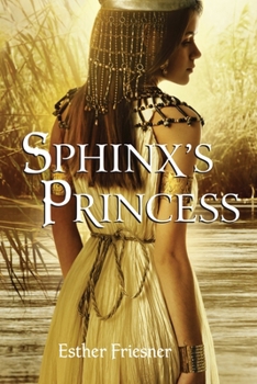 Sphinx's Princess - Book #3 of the Princesses of Myth