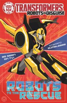 Paperback Robots to the Rescue: Book 1 ("Transformers") Book