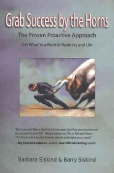 Paperback Grab Success by the Horns - The proven Proactive Approach Book
