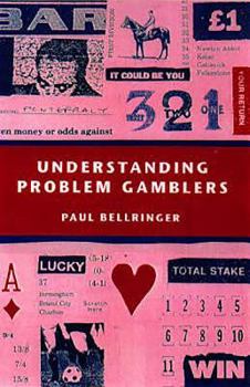 Hardcover Understanding Problem Gamblers Book