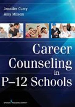 Paperback Career Counseling in P-12 Schools Book