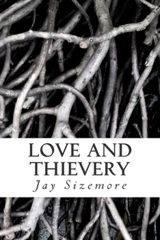 Paperback Love and Thievery Book