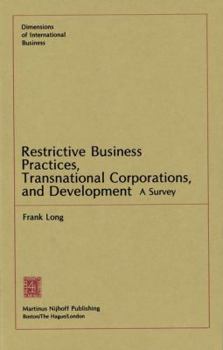 Paperback Restrictive Business Practices, Transnational Corporations, and Development: A Survey Book