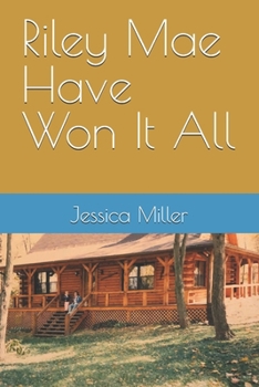 Paperback Riley Mae Have Won It All Book