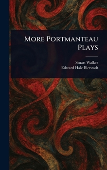 Hardcover More Portmanteau Plays Book