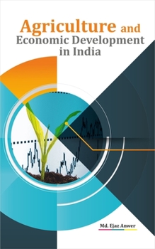 Hardcover Agriculture and Economic Development in India Book