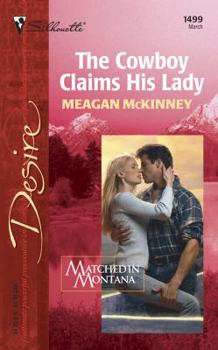 Mass Market Paperback The Cowboy Claims His Lady Book