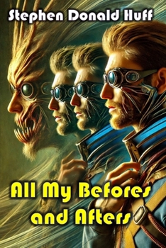 Paperback All My Befores and Afters Book