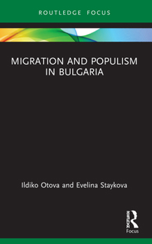 Paperback Migration and Populism in Bulgaria Book