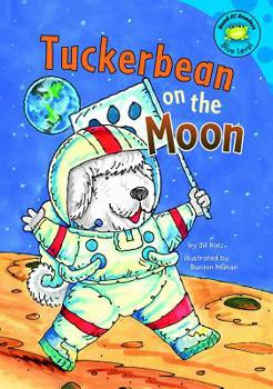 Hardcover Tuckerbean on the Moon Book