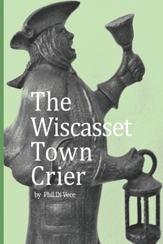 Paperback The Town Crier Book