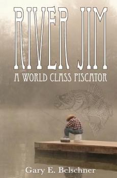 Paperback River Jim: A World Class Piscator Book