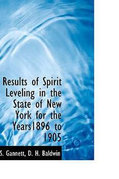 Results of Spirit Leveling in the State of New York for the Years1896 to 1905