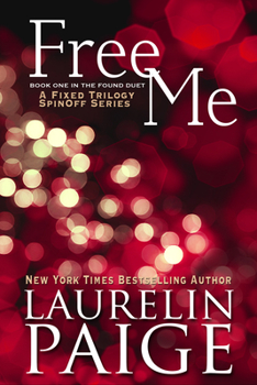 Paperback Free Me (Found Duet - Book 1) Book