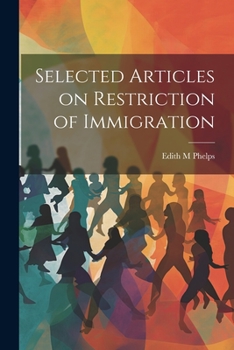 Paperback Selected Articles on Restriction of Immigration Book