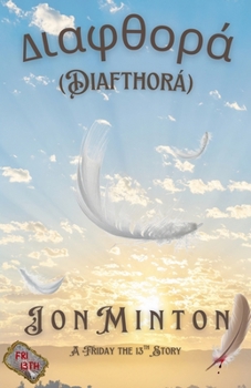 Paperback Diafthorá (A Friday the 13th Story, #8) Book