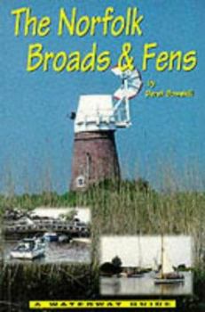 Paperback The Norfolk Broads and Fens : A Waterway Guide Book