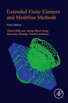 Paperback Extended Finite Element and Meshfree Methods Book