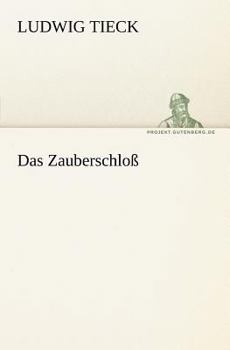 Paperback Das Zauberschloss [German] Book