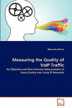Paperback Measuring the Quality of VoIP Traffic Book