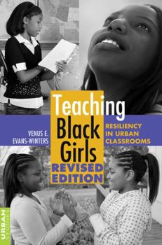 Paperback Teaching Black Girls: Resiliency in Urban Classrooms Book