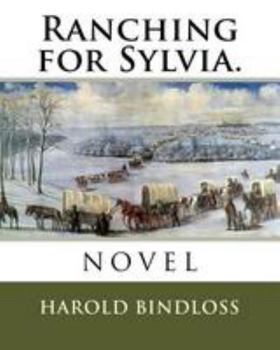 Paperback Ranching for Sylvia. Book