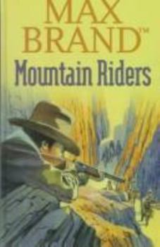 Mountain riders - Book  of the Silvertip