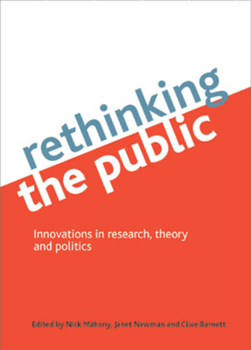 Hardcover Rethinking the Public: Innovations in Research, Theory and Politics Book