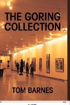 Paperback The Goring Collection: Art Cartel Auctions Nazi Plunder Book