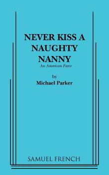 Paperback Never Kiss a Naughty Nanny Book