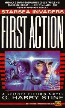 First Action - Book #1 of the Starsea Invaders