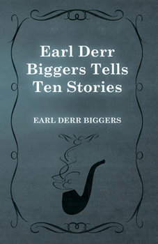 Paperback Earl Derr Biggers Tells Ten Stories Book