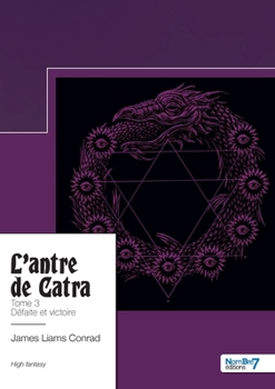 Paperback L'antre de Catra - Tome 3 [French] Book